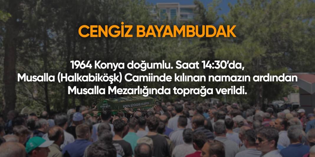 Konya'da bugün vefat edenler | 15 Kasım 2024 2